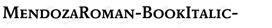 MendozaRoman-BookItalic字体转换