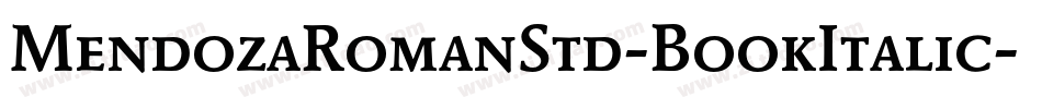 MendozaRomanStd-BookItalic字体转换