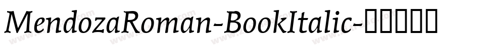 MendozaRoman-BookItalic字体转换
