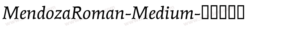 MendozaRoman-Medium字体转换