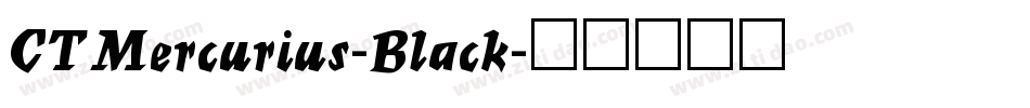 CTMercurius-Black字体转换