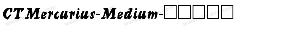 CTMercurius-Medium字体转换