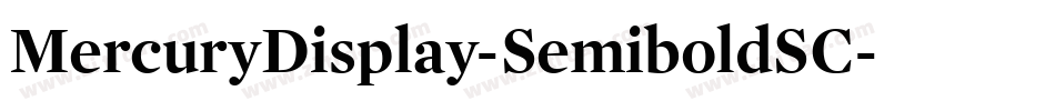 MercuryDisplay-SemiboldSC字体转换