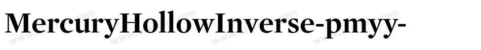 MercuryHollowInverse-pmyy字体转换
