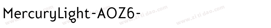 MercuryLight-AOZ6字体转换
