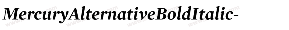MercuryAlternativeBoldItalic字体转换