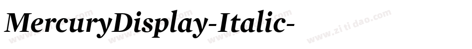 MercuryDisplay-Italic字体转换
