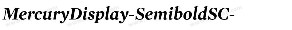 MercuryDisplay-SemiboldSC字体转换