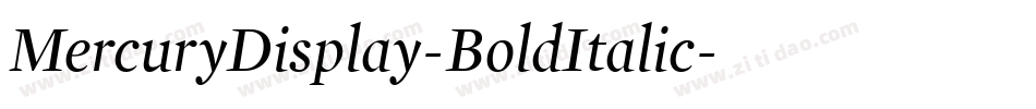 MercuryDisplay-BoldItalic字体转换