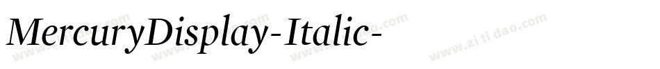 MercuryDisplay-Italic字体转换