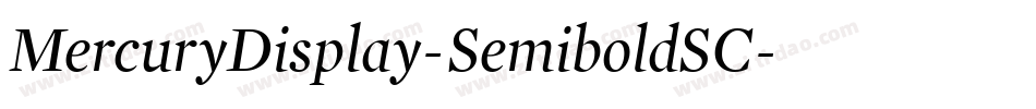 MercuryDisplay-SemiboldSC字体转换