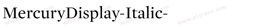 MercuryDisplay-Italic字体转换