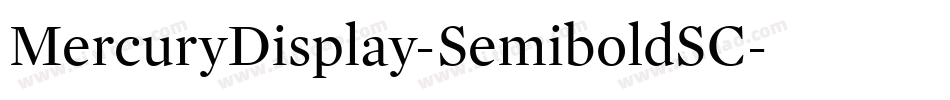 MercuryDisplay-SemiboldSC字体转换