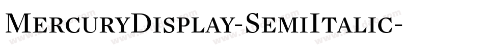 MercuryDisplay-SemiItalic字体转换