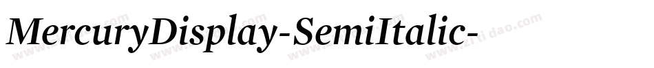 MercuryDisplay-SemiItalic字体转换
