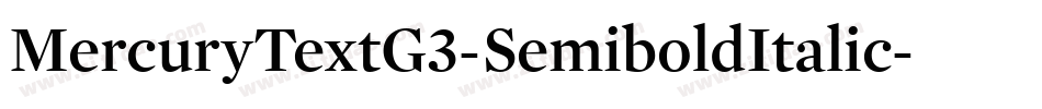 MercuryTextG3-SemiboldItalic字体转换