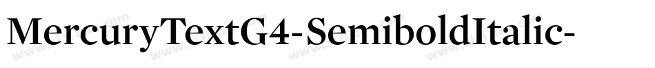 MercuryTextG4-SemiboldItalic字体转换