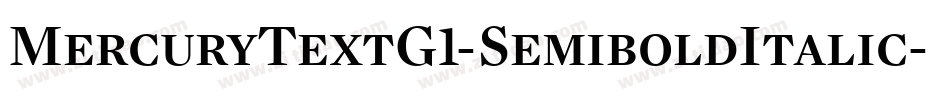 MercuryTextG1-SemiboldItalic字体转换