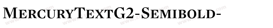 MercuryTextG2-Semibold字体转换
