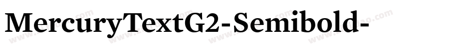 MercuryTextG2-Semibold字体转换