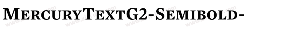 MercuryTextG2-Semibold字体转换