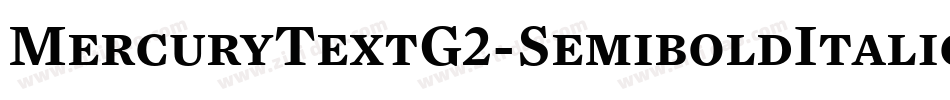 MercuryTextG2-SemiboldItalic字体转换