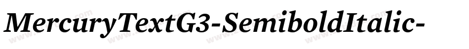MercuryTextG3-SemiboldItalic字体转换