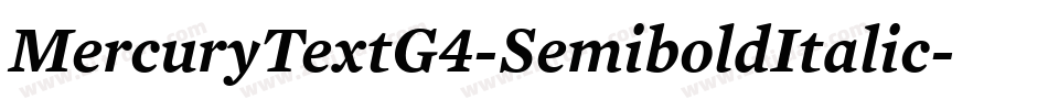 MercuryTextG4-SemiboldItalic字体转换