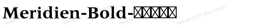 Meridien-Bold字体转换