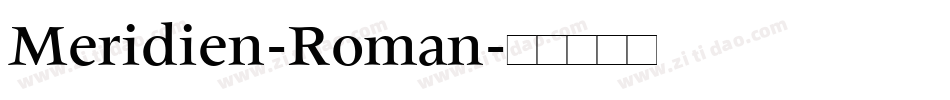 Meridien-Roman字体转换