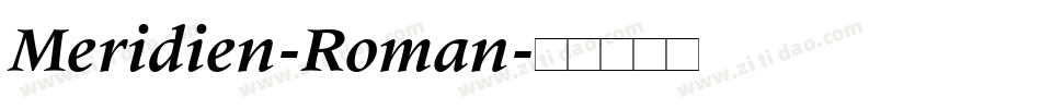 Meridien-Roman字体转换