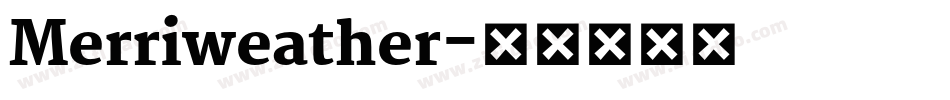 Merriweather字体转换