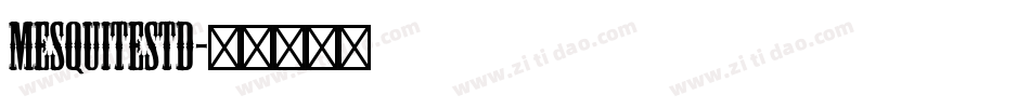 MesquiteStd字体转换