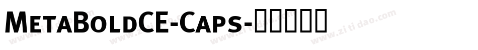 MetaBoldCE-Caps字体转换