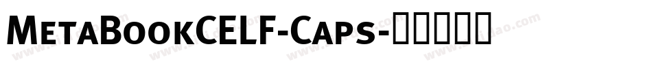 MetaBookCELF-Caps字体转换