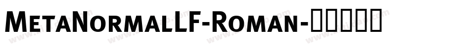MetaNormalLF-Roman字体转换