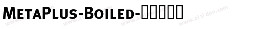 MetaPlus-Boiled字体转换