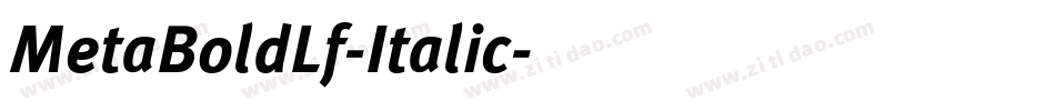 MetaBoldLf-Italic字体转换
