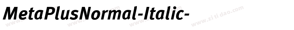 MetaPlusNormal-Italic字体转换