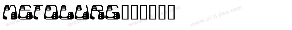 METOLURG字体转换