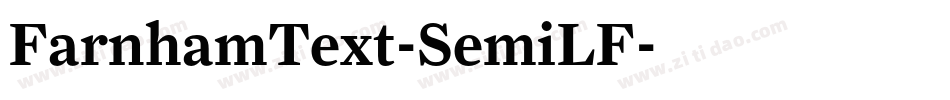 FarnhamText-SemiLF字体转换