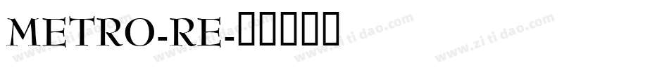METRO-RE字体转换