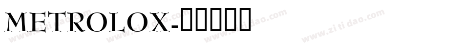 METROLOX字体转换