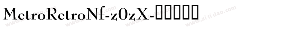 MetroRetroNf-z0zX字体转换