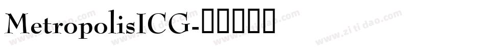 MetropolisICG字体转换
