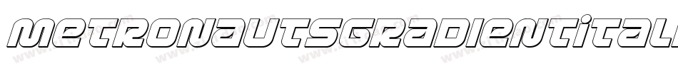 MetronautsGradientItalic-xaB5字体转换