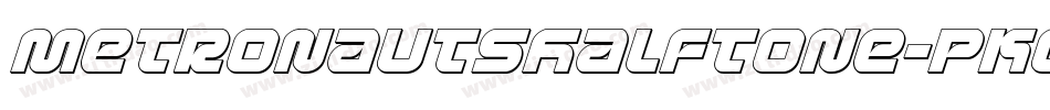 MetronautsHalftone-pKGr字体转换 MetronautsHalftone-pKGr字体转换