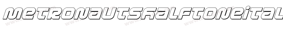 MetronautsHalftoneItalic-Drq1字体转换 MetronautsHalftoneItalic-Drq1字体转换