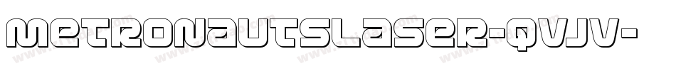 MetronautsLaser-qvjV字体转换 MetronautsLaser-qvjV字体转换