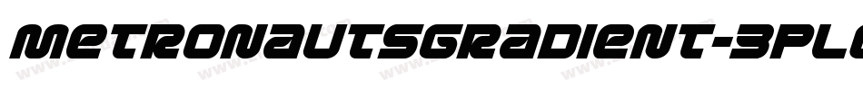 MetronautsGradient-3PL6字体转换